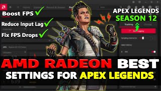 AMD Radeon Best Setting For (Apex Legends Season 12) - Apex Legends FPS Boost Full Guide in 2022