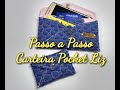 Carteira Pocket Liz - Costura Criativa Regininha Moraes