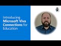 Introducing Microsoft Viva Connections for Education