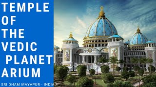 The Amazing Temple of the Vedic Planetarium
