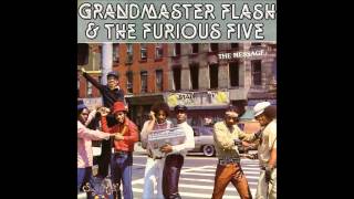 Grandmaster Flash & The Furious Five - The Message Resimi