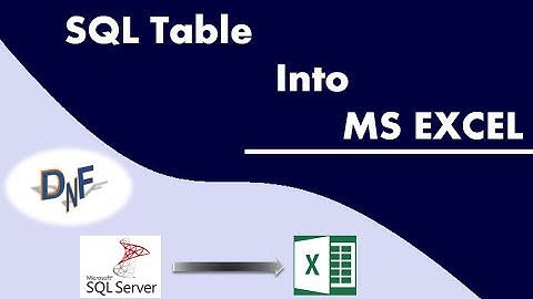 Connecting SQL Table with Excel Sheet | SQL To Excel