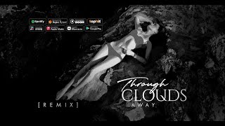 Denis Dezuz feat DadlyFeniks & Lisa Grail   Through clouds away Remix