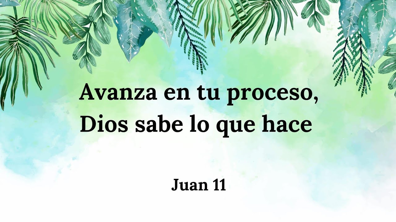 Avanza en tu proceso, Dios sabe lo que hace (Parte 2) || 21 de mayo ...