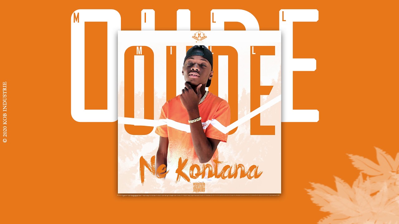 OUDE MILL - NE KONTANA (Audio Officiel)