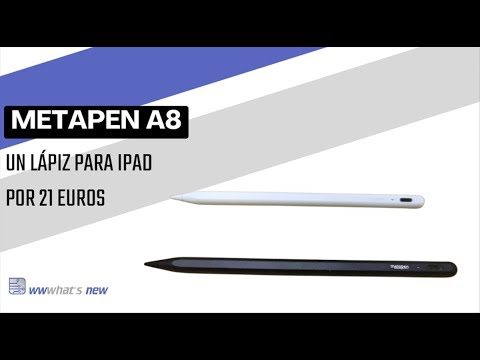 Metapen A8 - Lápiz para Tablet iPad, así escribe