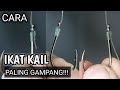 Cara Ikat Kail Pancing Paling Gampang