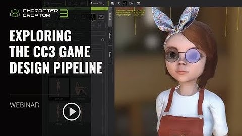 [Webinar] Exploring the CC3 Game Design Pipeline