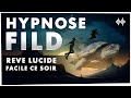 Hypnose puissante technique fild rve lucide wbtb guid shifting  rve lucide en franais