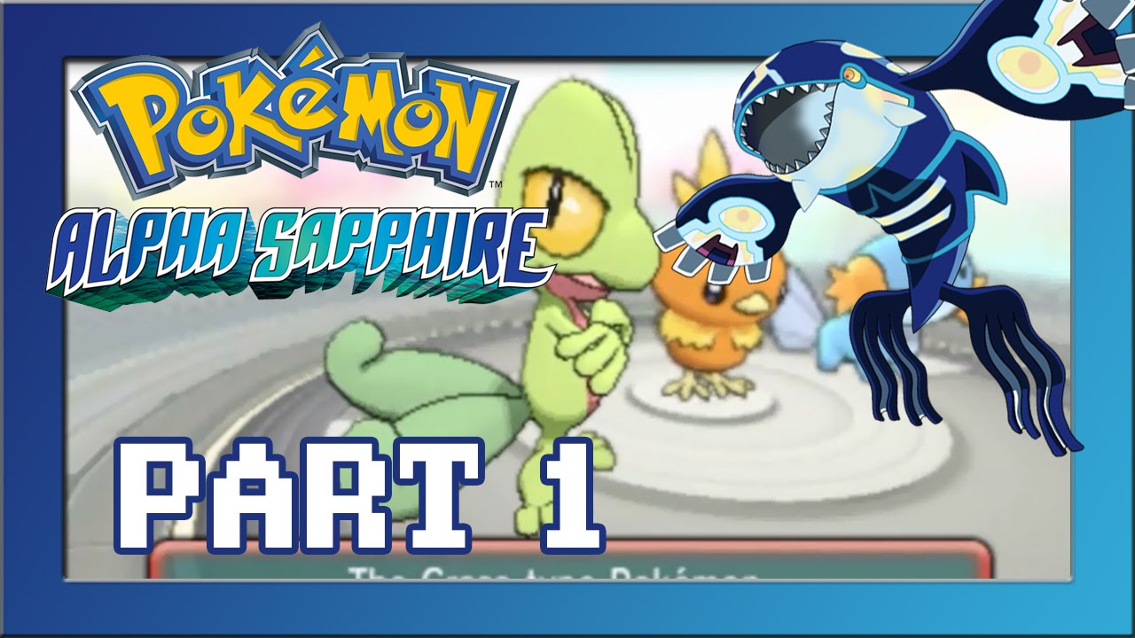 Pokemon Alpha Sapphire Walkthrough Part 1 Treecko The Pimp ORAS YouTube pokemon-alpha-sapphire-walkthrough-part-1-treecko-the-pimp-oras-youtube