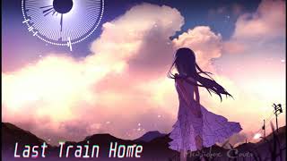 [Music box Cover] Anohana OST - Last Train Home ~ Still Far