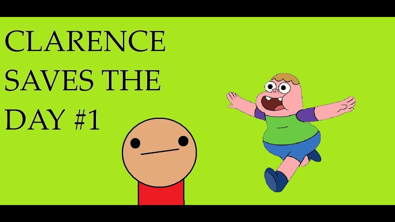 Clarence Saves The Day Ep 1 This Is Awkward YouTube clarence-saves-the-day-ep-1-this-is-awkward-youtube