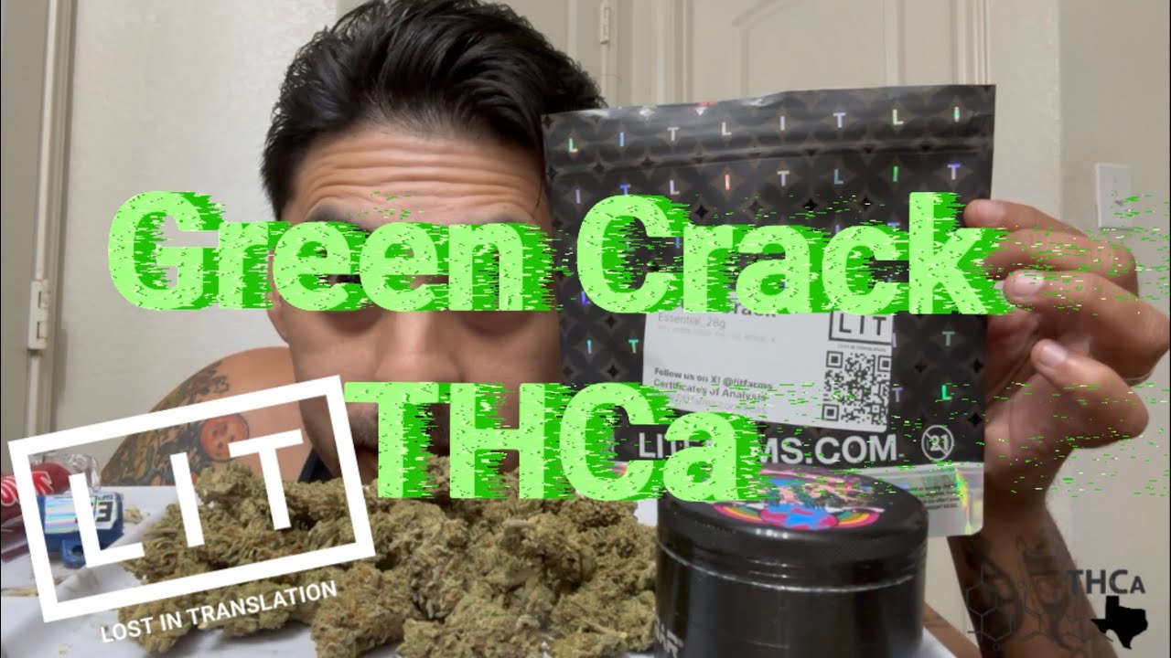 Green Crack THCA By LIT farms