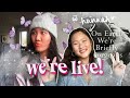 we&#39;re going live! (on earth we&#39;re briefly gorgeous)