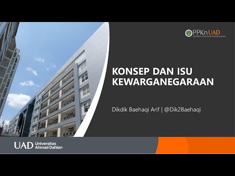 Kuliah Seminar Isu-isu Mutakhir PPKn [3] Konsep dan Isu Kewarganegaraan