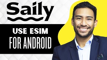 How To Use Saily eSIM Android (Full Guide)