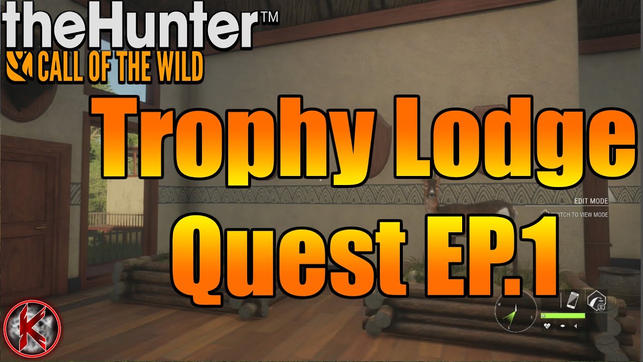 Trophy Lodge Quest Ep.1 Thehunter Call Of The Wild YouTube