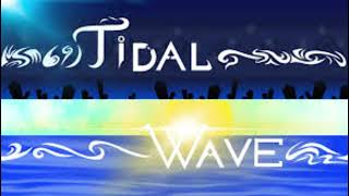 Tidal Wave Extended