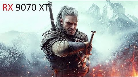 The Witcher 3, Ray Tracing, Ultra+ | 9070 XT| 9800X3D Test