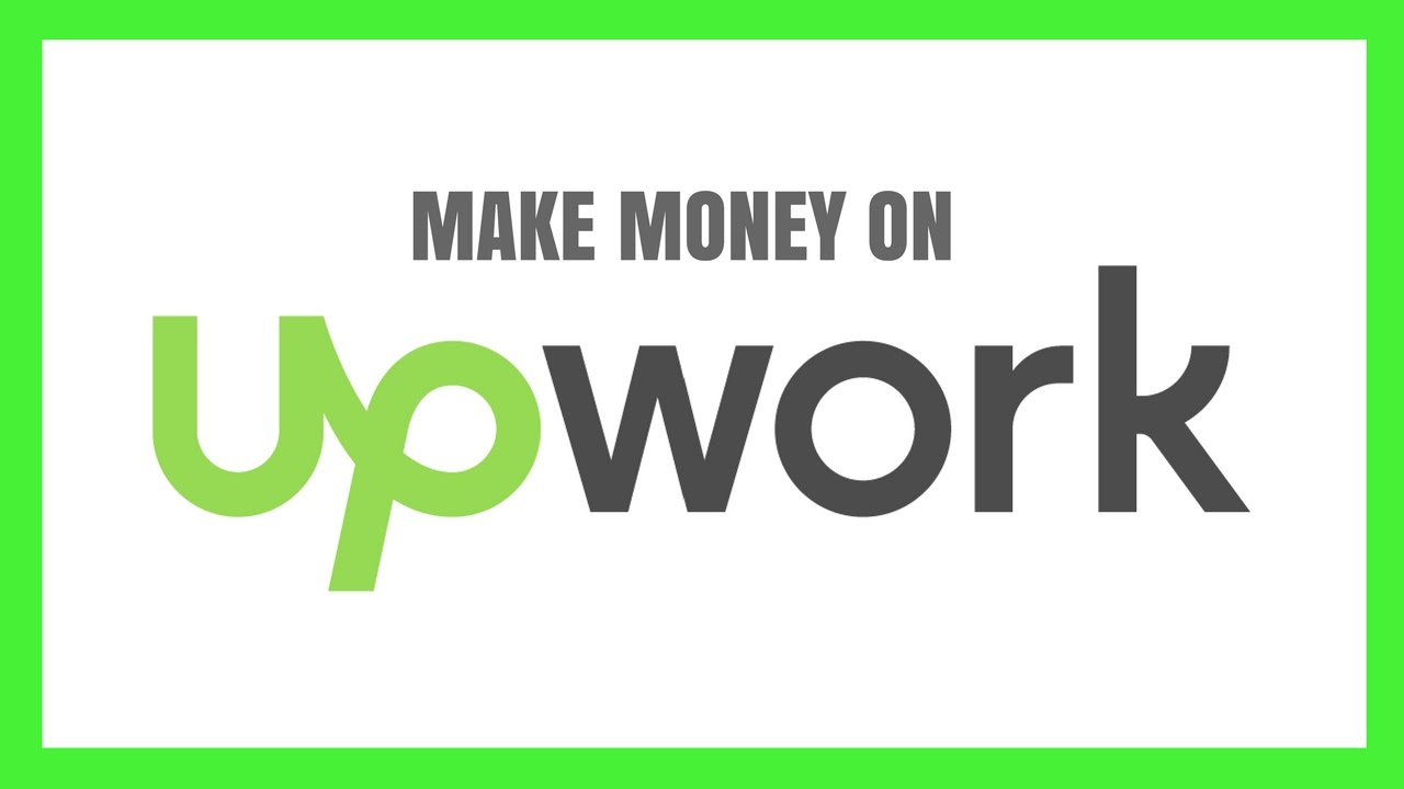 The Best Ways To Make Money On Upwork - 