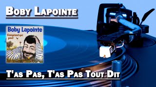 Watch Boby Lapointe Tas Pas Tas Pas Tout Dit video