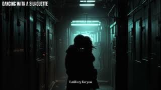 Dominic Donner - dancing with a silhouette (I still cry for you)