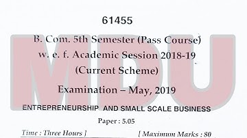BCom 5th semester pass course entrepreneurship and small scale business question paper may 2019 mdu