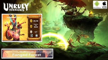 Unruly Heroes : Fanged Forest part 2 | perfect run