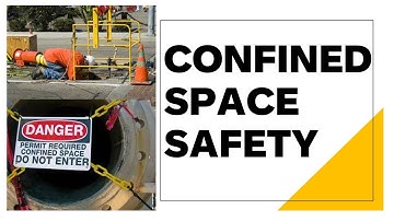 Confined Space Safety Training Video