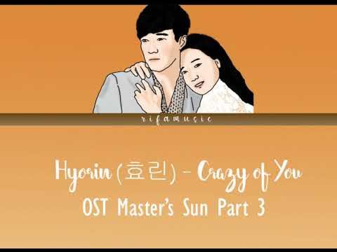 효린 (Hyorin) - Crazy Of You (미치게 만들어) Lyrics Master's Sun OST Part 3 (Han|Rom|Eng)