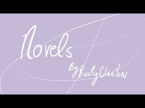 Novels| Rusty Clanton Animatic