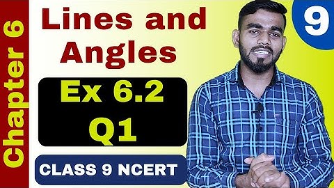 Class 9 Maths Chapter 6 | Exercise 6.2 Q1 | Lines and Angles class 9 | Class 9 maths Ch 6 Ex 6.2 Q1