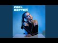Feel Better 