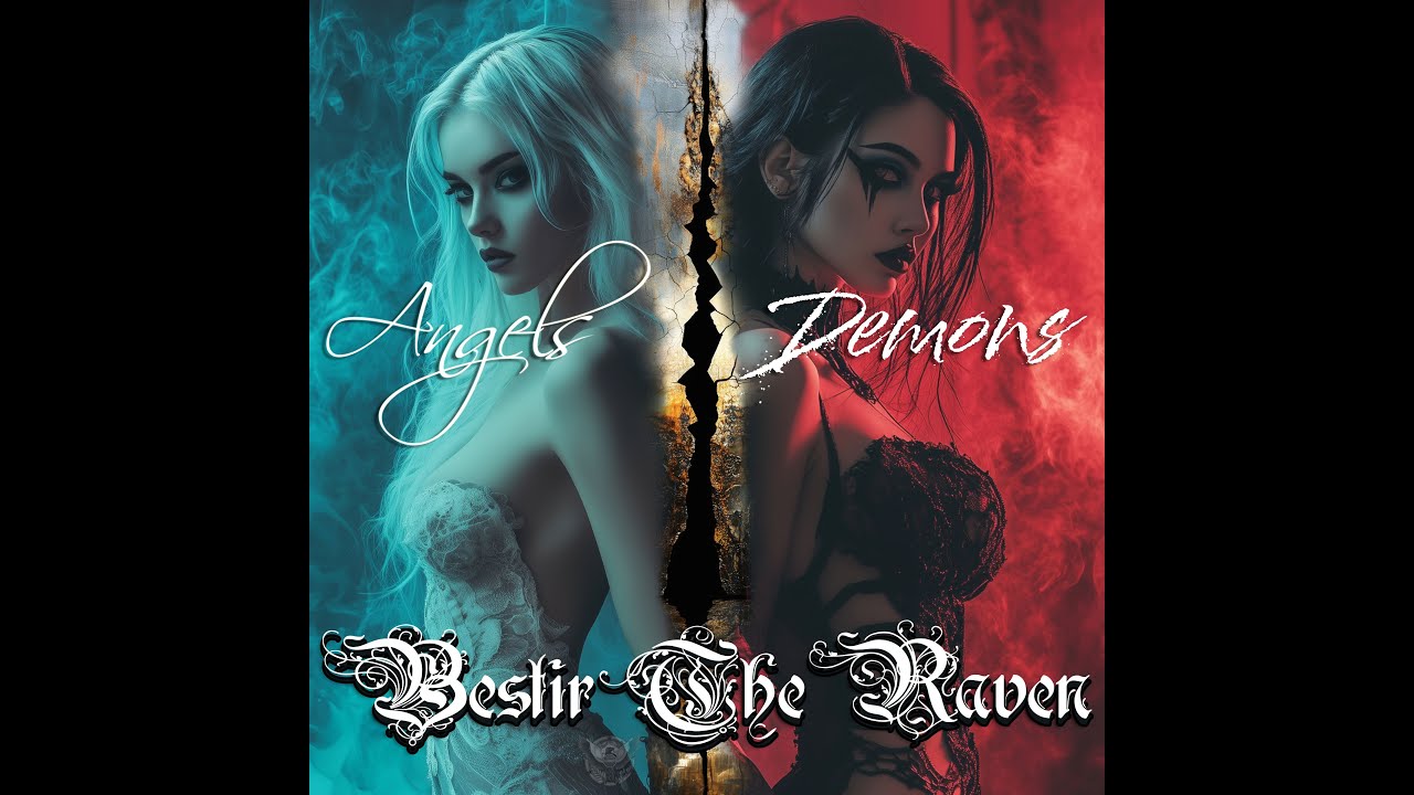 Bestir The Raven - Angels & Demons - Full Album (2025)