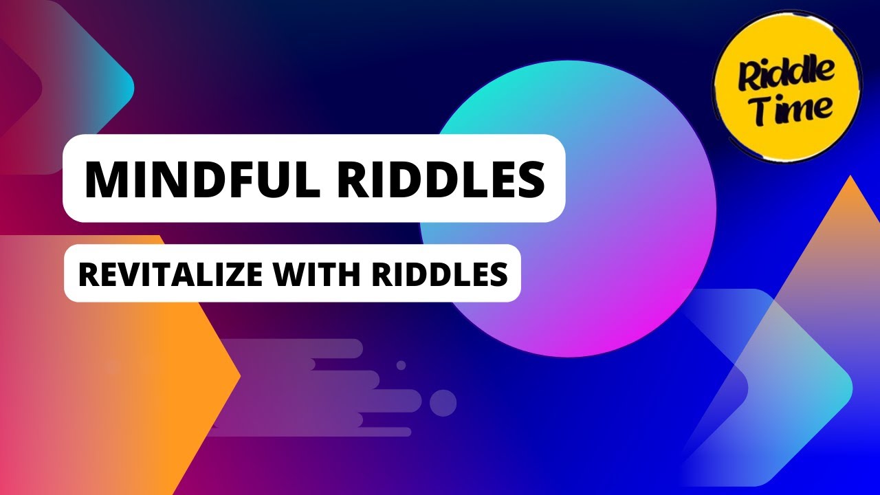 Mindful riddles - YouTube