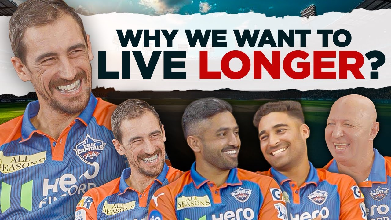 Mitchell Starc & Team on Optimising for the Long Game | Delhi Capitals x 100 Year Life Project