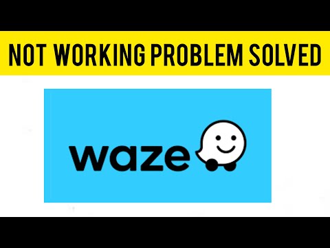 How To Solve Waze App Not Working(Not Open) Problem|| Rsha26 Solutions