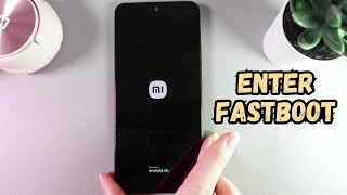 How To Enter And Exit Fastboot On Xiaomi Redmi Note 12