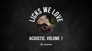 Video thumbnail of "🎸 Licks We Love ❤️ - Acoustic, Volume 1 - Weekly Free Guitar Lesson Series - TrueFire"