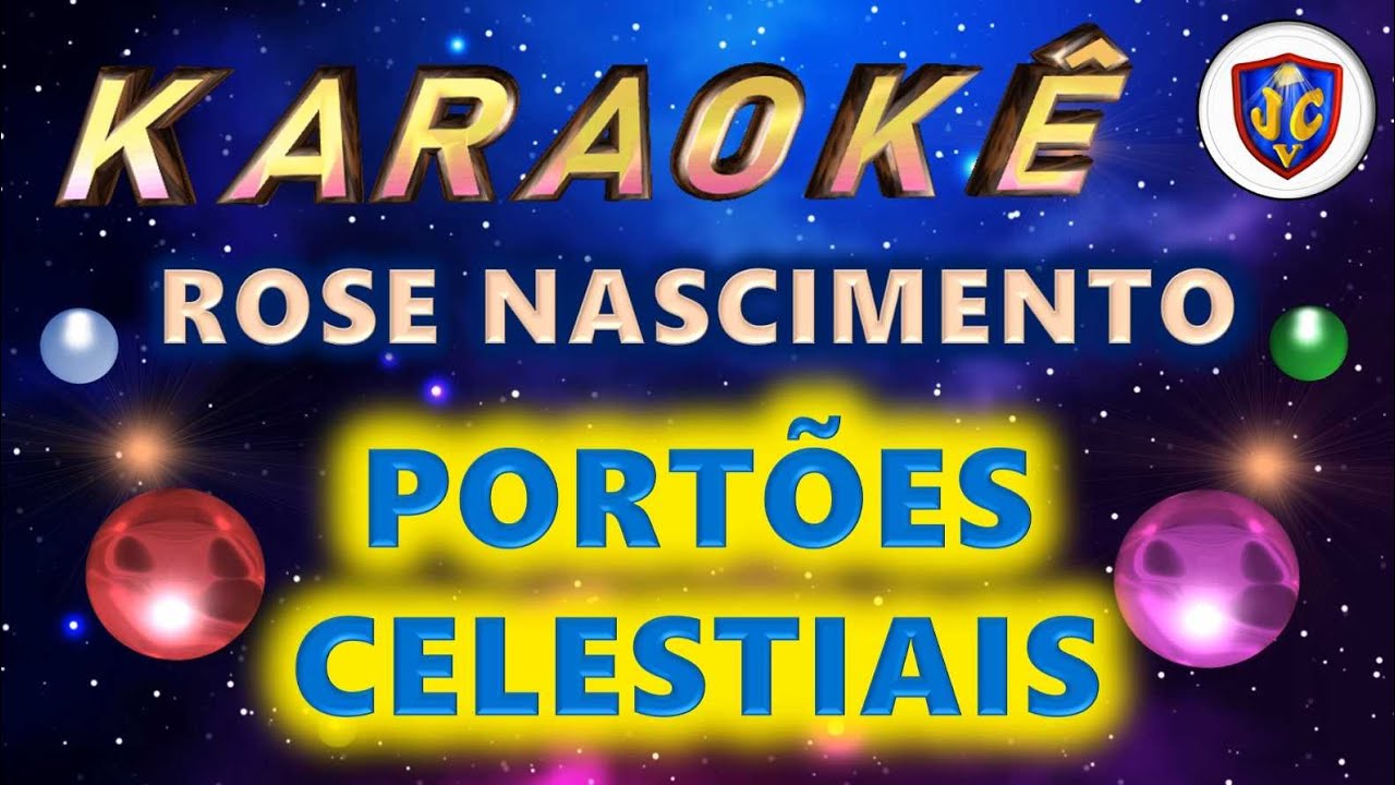 Rose Nascimento - Portões Celestiais - Karaokê - Videokê - PlayBack
