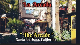 Visiting " La Arcada "of Santa Barbara California#adventures #trending #viral