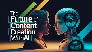 The Future of Content Creation With AI Tools Net Worth