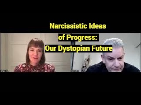 Video thumbnail — Narcissistic Ideas of Progress: Our Dystopian Future (with Ginger Coy)