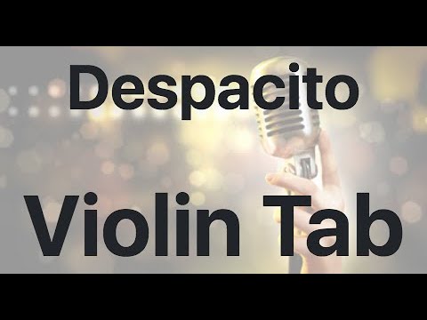 Learn Despacito On Violin - How To Play Tutorial