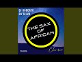 The Sax Of African (Original Mix)