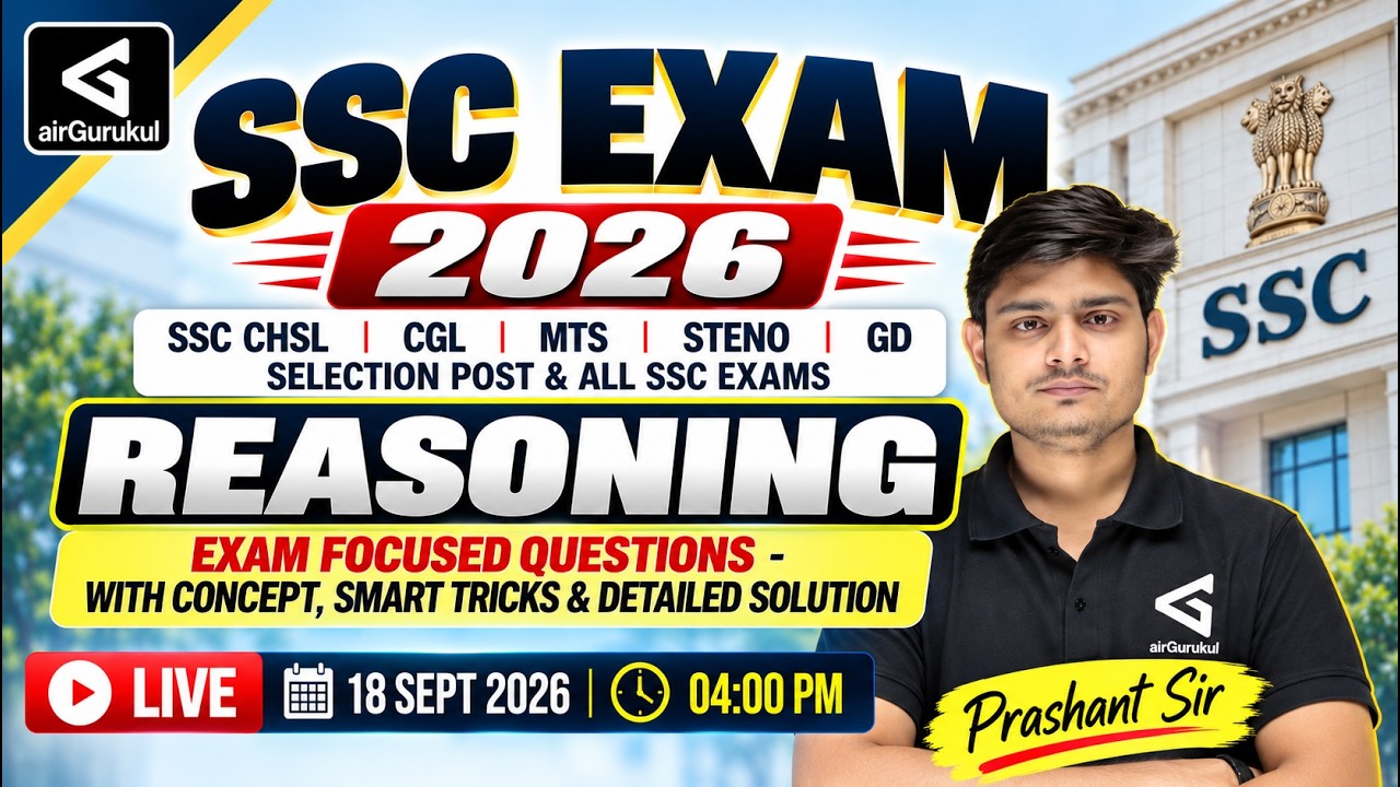 SSC Reasoning 2026 | CHSL, CGL, MTS, GD & Steno | Exam-Focused Questions | Prashant Sir – airGurukul