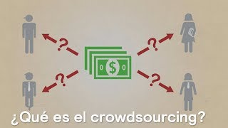 ¿Qué es el crowdsourcing?