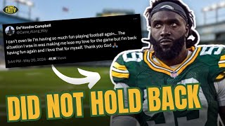 Reacting to De'Vondre Campbell letting everyone know he was unhappy in Green Bay. Again.