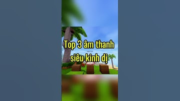 Top 3 âm thanh kinh dị trong Mini World | #miniworld #funnyvideo #miniworldvn