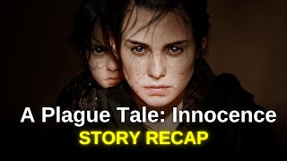 A Plague Tale Innocence Full Story Recap